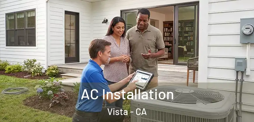 AC Installation Vista - CA
